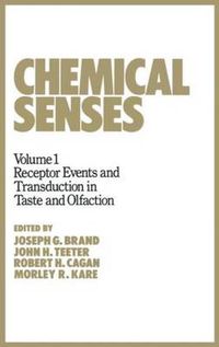 Cover image for Chemical Senses: Receptor Events and Transduction in Taste and Olfaction