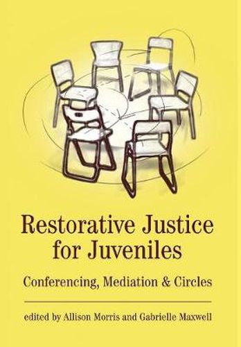 Cover image for Restorative Justice for Juveniles: Conferencing, Mediation and Circles