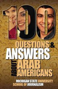 Cover image for 100 Questions and Answers about Arab Americans