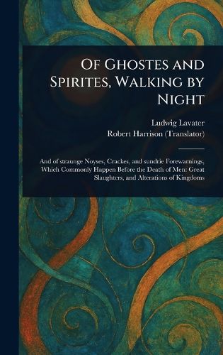 Cover image for Of Ghostes and Spirites, Walking by Night