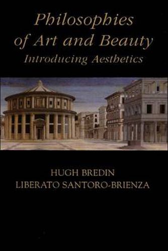 Cover image for Philosophies of Art and Beauty: Introducing Aesthetics