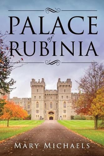 Cover image for Palace of Rubinia: A Heartfelt Story of a Princess Who Falls in Love with a Commoner