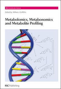 Cover image for Metabolomics, Metabonomics and Metabolite Profiling