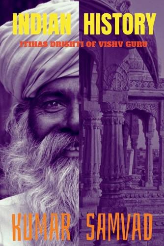 Cover image for Indian History: Itihas Drishti of Vishvguru