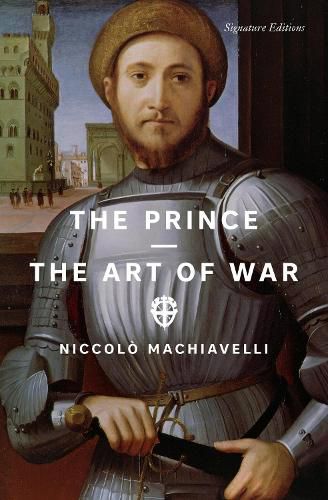 Cover image for The Prince and The Art of War (Signature Editions)