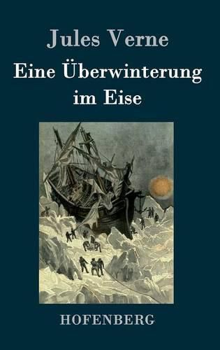 Cover image for Eine UEberwinterung im Eise
