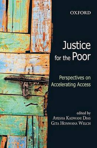 Cover image for Justice for the Poor: Perspectives on Accelerating Access