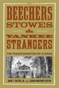 Cover image for Beechers, Stowes, and Yankee Strangers