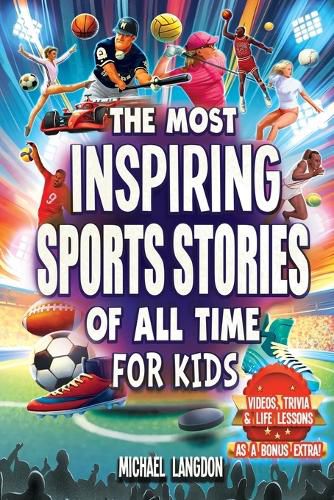 Cover image for The Most Inspiring Sports Stories Of All Time For Kids!