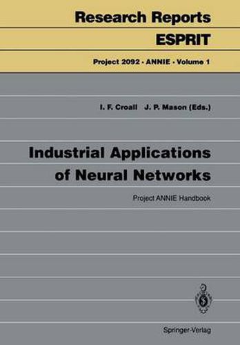 Cover image for Industrial Applications of Neural Networks: Project ANNIE Handbook