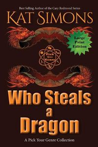 Cover image for Who Steals a Dragon