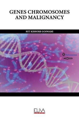 Cover image for Genes Chromosomes and Malignancy