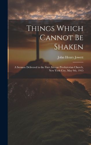 Cover image for Things Which Cannot Be Shaken