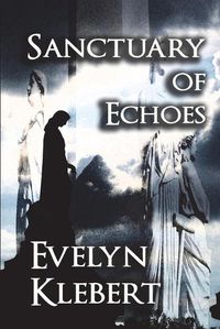 Cover image for Sanctuary of Echoes