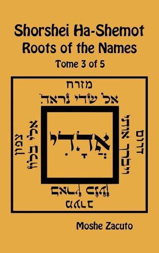 Cover image for Shorshei Ha-Shemot - Roots of the Names - Tome 3 of 5