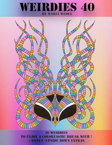Cover image for Weirdies 40: Color A Weirdie A Day !