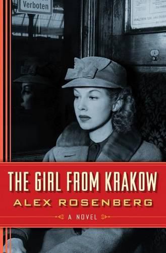 The Girl From Krakow: A Novel