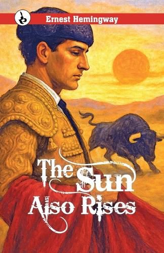 Cover image for The Sun Also Rises