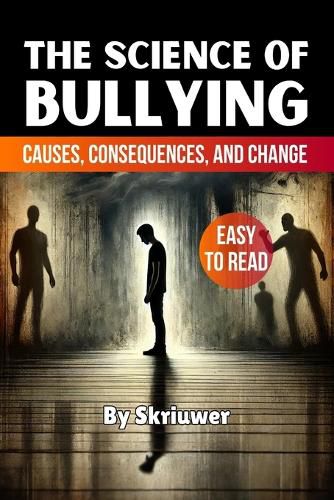 Cover image for The Science of Bullying