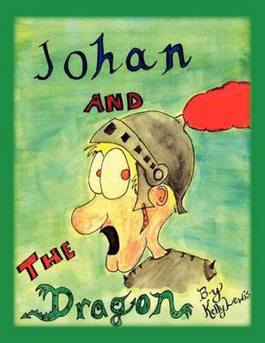 Cover image for Johan and the Dragon