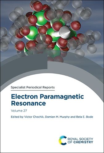 Cover image for Electron Paramagnetic Resonance: Volume 27