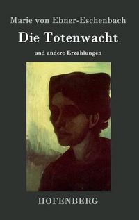 Cover image for Die Totenwacht: und andere Erzahlungen