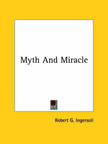 Cover image for Myth and Miracle