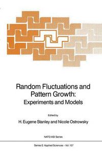 Cover image for Random Fluctuations and Pattern Growth: Experiments and Models