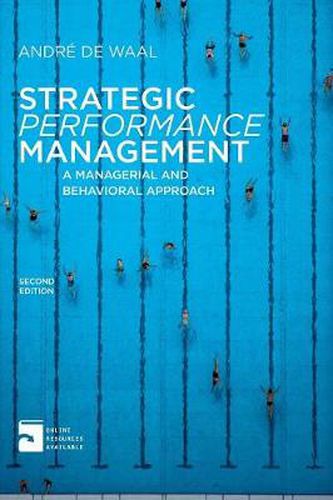 Cover image for Strategic Performance Management: A Managerial and Behavioral Approach