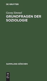 Cover image for Grundfragen Der Soziologie: (Individuum Und Gesellschaft)