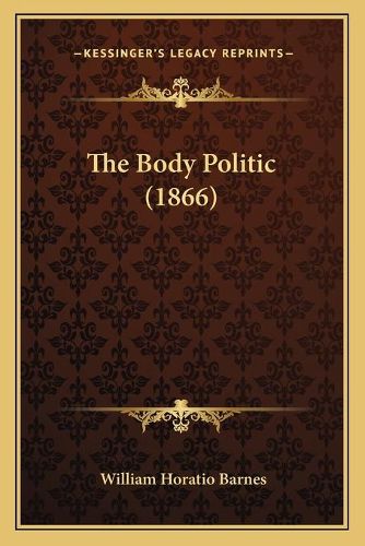 The Body Politic (1866)