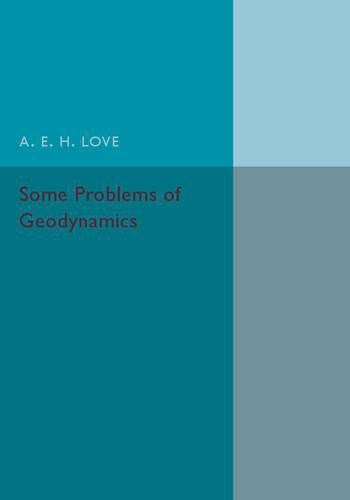 Some Problems of Geodynamics