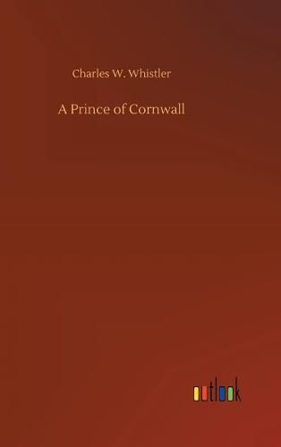 A Prince of Cornwall