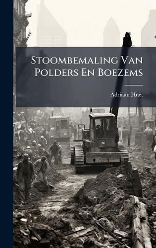 Cover image for Stoombemaling Van Polders En Boezems