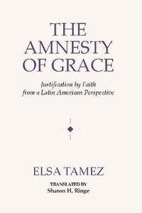 Cover image for The Amnesty of Grace