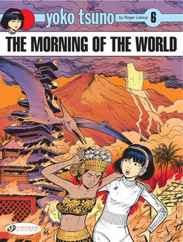 Cover image for Yoko Tsuno Vol. 6: The Morning Of The World