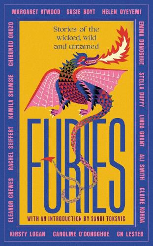 Furies: The Virago Book of Wild Writing