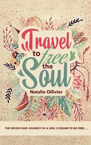 Cover image for Travel to Free the Soul