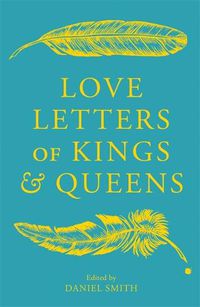 Cover image for Love Letters of Kings and Queens
