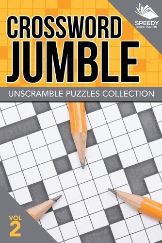 Cover image for Crossword Jumble: Unscramble Puzzles Collection Vol 2