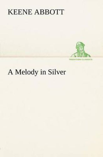 Cover image for A Melody in Silver