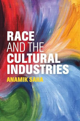 Cover image for Race and the Cultural Industries