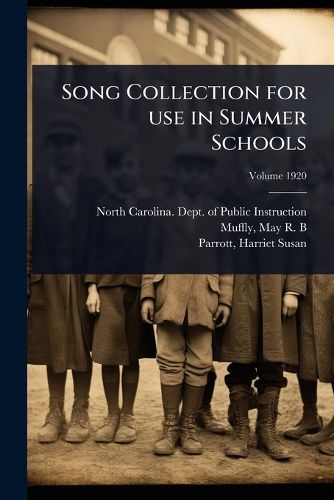 Cover image for Song Collection for use in Summer Schools