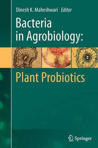 Cover image for Bacteria in Agrobiology: Plant Probiotics