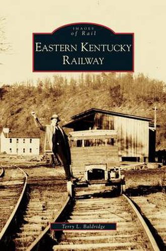 Cover image for Eastern Kentucky Railway