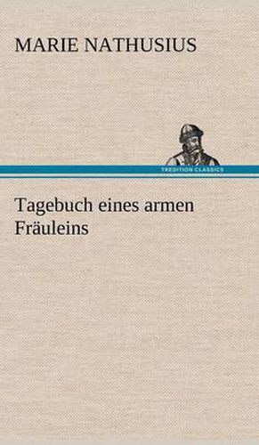 Cover image for Tagebuch Eines Armen Frauleins