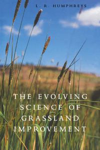 Cover image for The Evolving Science of Grassland Improvement