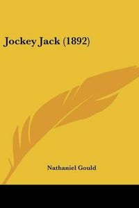 Cover image for Jockey Jack (1892)