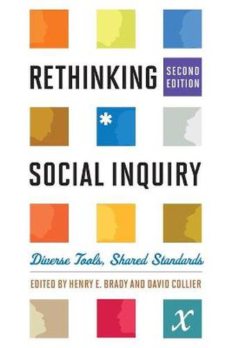 Cover image for Rethinking Social Inquiry: Diverse Tools, Shared Standards