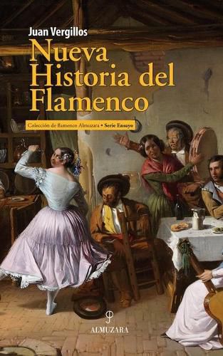 Cover image for Nueva Historia del Flamenco
